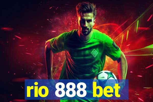 rio 888 bet